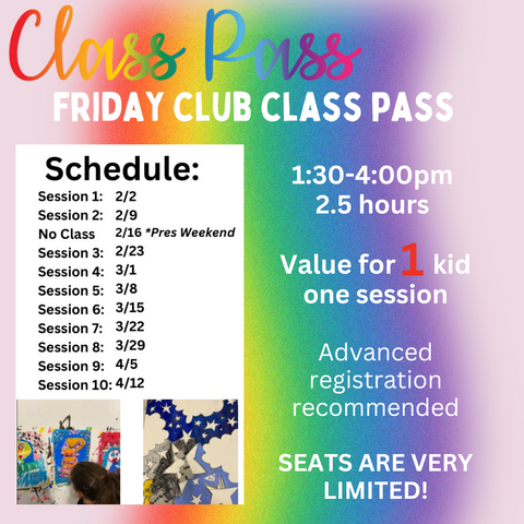 CLASS PASS Friday Club Spring 2024