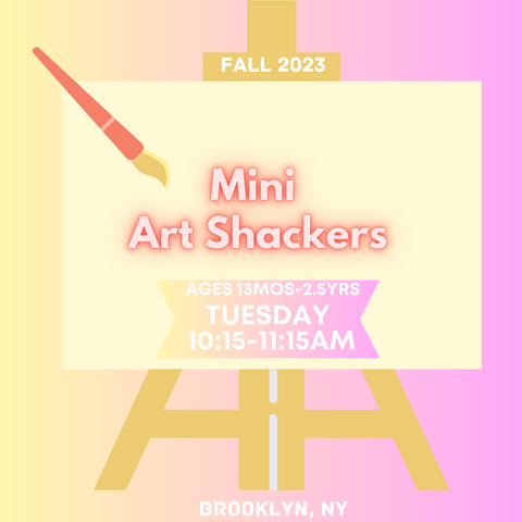 SINGLE SESSION Mini Art Shackers| TUESDAY 10/10 | 10:15-11:15am