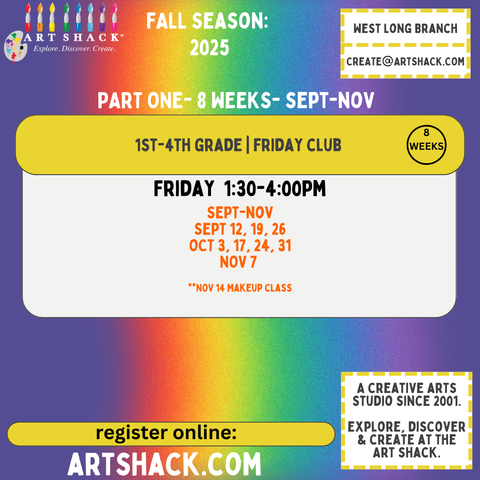 FRIDAY CLUB | PART ONE 8 weeks | 3D Art & Painting | 130-4pm | FALL 2025
