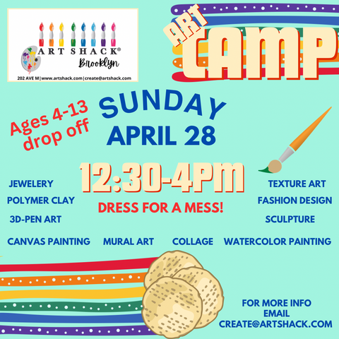 4/28 Camp Art Shack! Hol Hamoed Passover Sessions