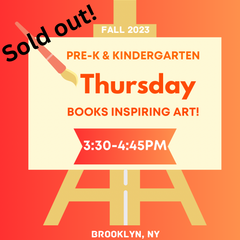 THURSDAY Literature & Art | Early Childhood 3:30-4:45pm FALL 2023